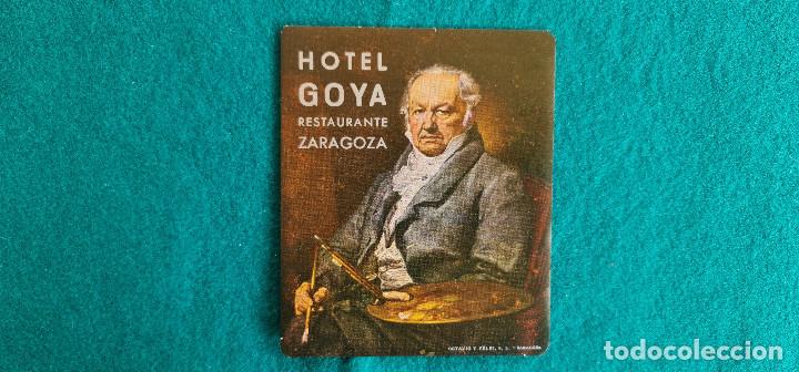 Etiquetas antiguas: ETIQUETA HOTEL GOYA - ZARAGOZA - ESPA&Ntilde;A
