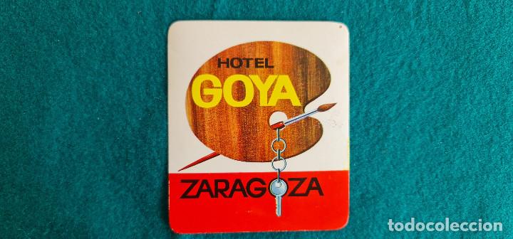 Etiquetas antiguas: ETIQUETA HOTEL GOYA - ZARAGOZA - ESPA&Ntilde;A