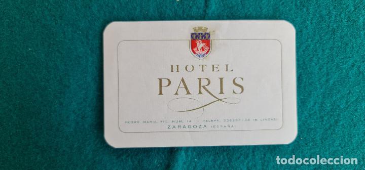 Etiquetas antiguas: ETIQUETA HOTEL PARIS - ZARAGOZA - ESPA&Ntilde;A