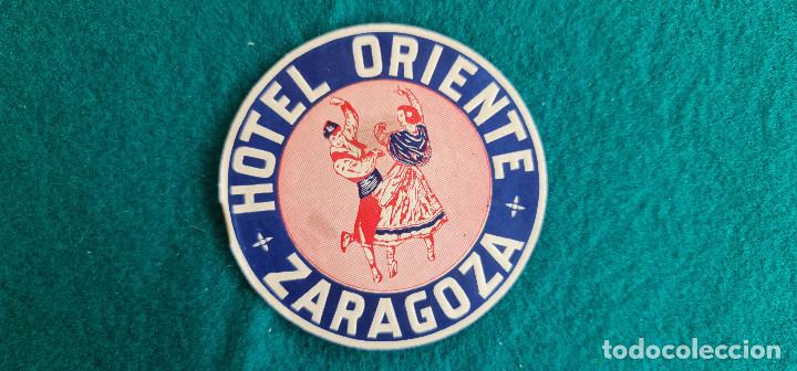 Etiquetas antiguas: ETIQUETA HOTEL ORIENTE - ZARAGOZA - ESPA&Ntilde;A