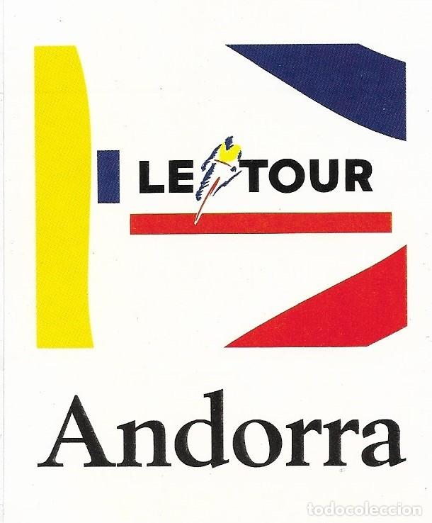 Alte Etiketten: Etiqueta adhesiva de propaganda LE TOUR ANDORRA