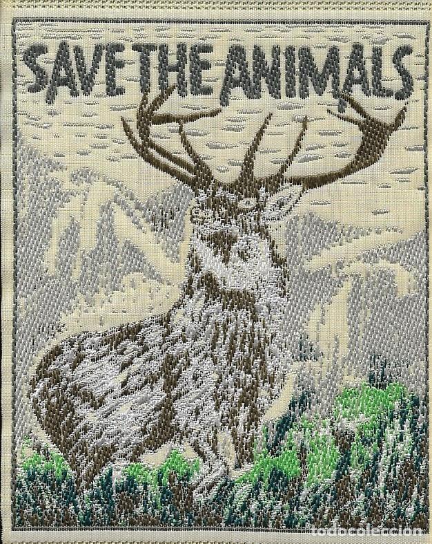 Alte Etiketten: Etiqueta textil SAVE THE ANIMALS