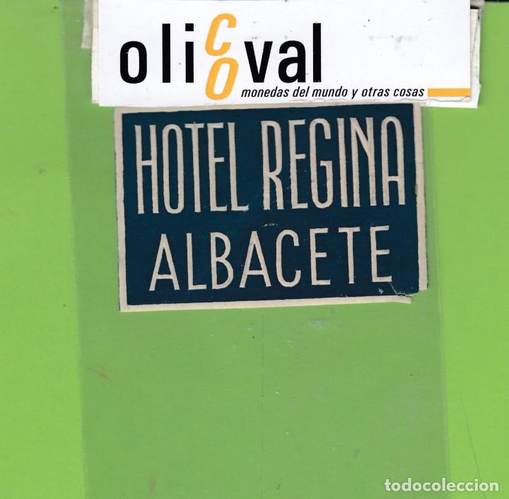 Etiquetas antiguas: ETIQUETA HOTEL REGINA ALBACETE 65X 44 . EH3281