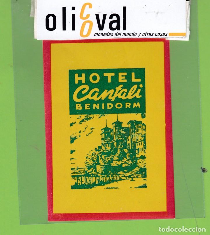 Etiquetas antiguas: ETIQUETA HOTEL CANFALI BENIDORM ALICANTE 96 X 65 mm EH3286