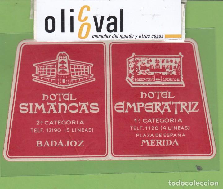 Etiquetas antiguas: ETIQUETA HOTEL SIMANCAS BADAJOZ EMPERATRIZ MERIDA TROQUEL 115 X 65 mm EH3297.8
