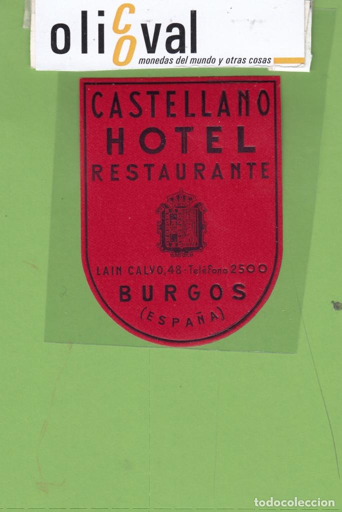 Etiquetas antiguas: ETIQUETA HOTEL CASTELLANO BURGOS GRANATE TROQUEL 60 X 80 mm EH3303