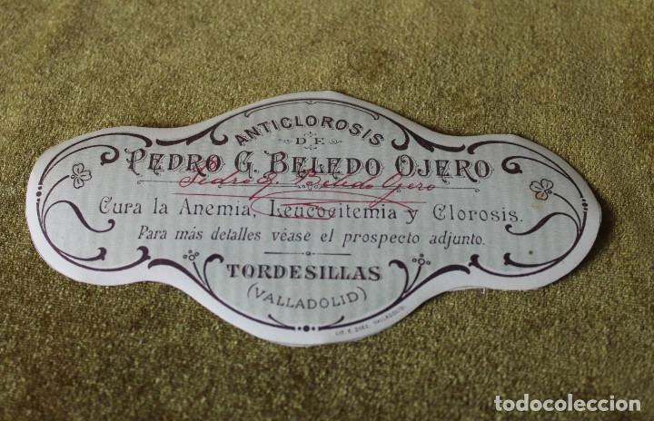 Etiquetas antiguas: Etiqueta de Anticlorosis de Pedro G. Beledo Ojero, Tordesillas