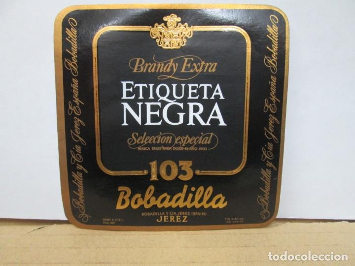Etiquetas antiguas: ANTIGUA ETIQUETA BRANDY CO&Ntilde;AC, ETIQUETA NEGRA 103 BOBADILLA