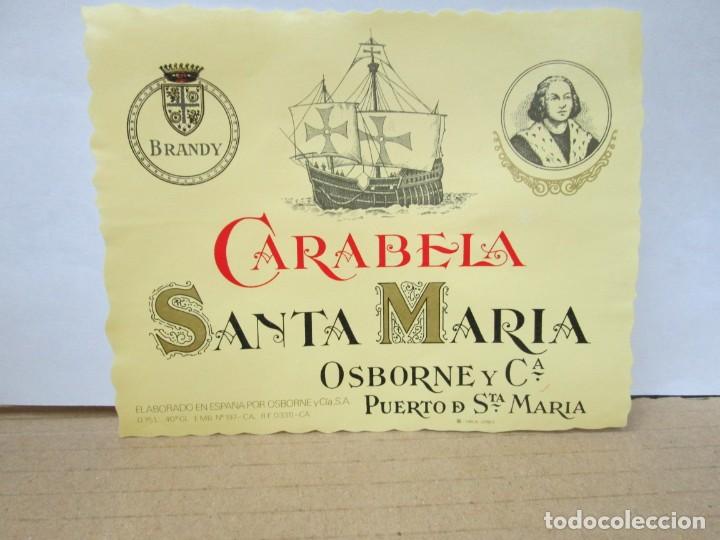 Etiquetas antiguas: ANTIGUA ETIQUETA BRANDY CO&Ntilde;AC, CARABELA SANTA MARIA