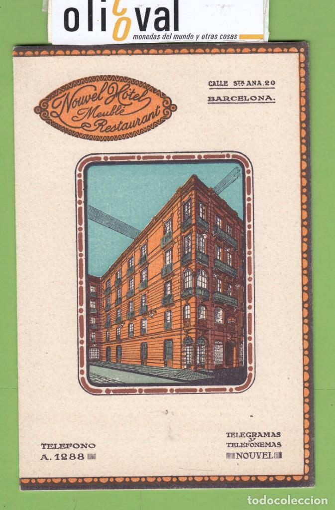 Etiquetas antiguas: ETIQUETA HISTORIA DOCUMENTAL HOTEL NOUVEL 1917-1926 BARCELONA ETIQUETA 175 X110 mm 2/5 EH3321