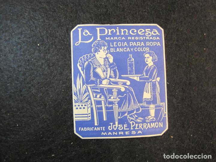 Etiquetas antiguas: MANRESA-LA PRINCESA-LEJIA PARA ROPA BLANCA Y COLOR-FABRICA JOSE PERRAMON-ETIQUETA-VER FOTOS-(80.969)