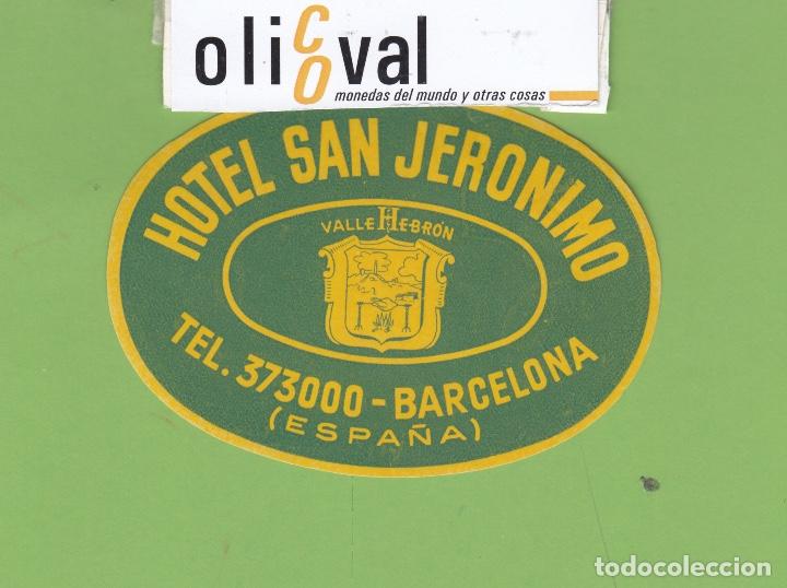 Etiquetas antiguas: ETIQUETA HOTEL SAN JERONIMO BARCELONA DATADA TEL TROQUEL OVAL 100 mm EH3335