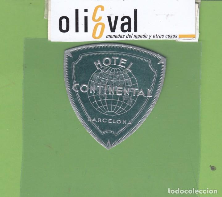 Etiquetas antiguas: ETIQUETA HOTEL CONTINENTAL BARCELONA TROQUEL IRREGULAR 55 X 55mm METALIZADA EH3344