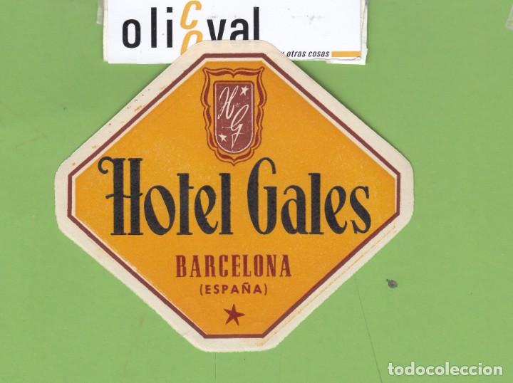 Etiquetas antiguas: ETIQUETA HOTEL GALES BARCELONA TROQUEL 110 X 95 mm EH3352