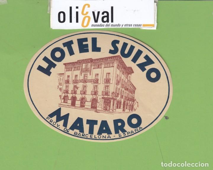 Etiquetas antiguas: ETIQUETA HOTEL SUIZA MATARO MARRON/AZUL BARCELONA TROQUEL OVAL 110 X 85 mm EH3356
