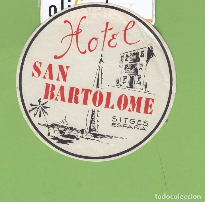Etiquetas antiguas: ETIQUETA HOTEL SAN BARTOLOME SITGES BARCELONA TROQUEL110X 105 mm EH3368