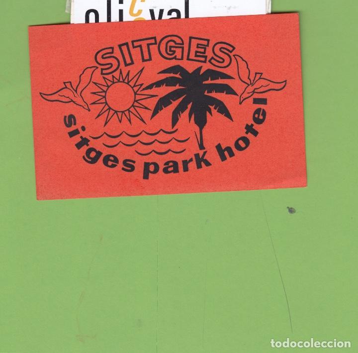 Etiquetas antiguas: ETIQUETA HOTEL SITGES PARK SITGES BARCELONA 110 X 70 mm EH3369