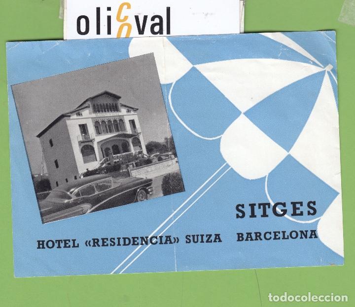 Etiquetas antiguas: ETIQUETA HOTEL RESIDENCIA SUIZA SITGES BARCELONA 150X107mm EH3371