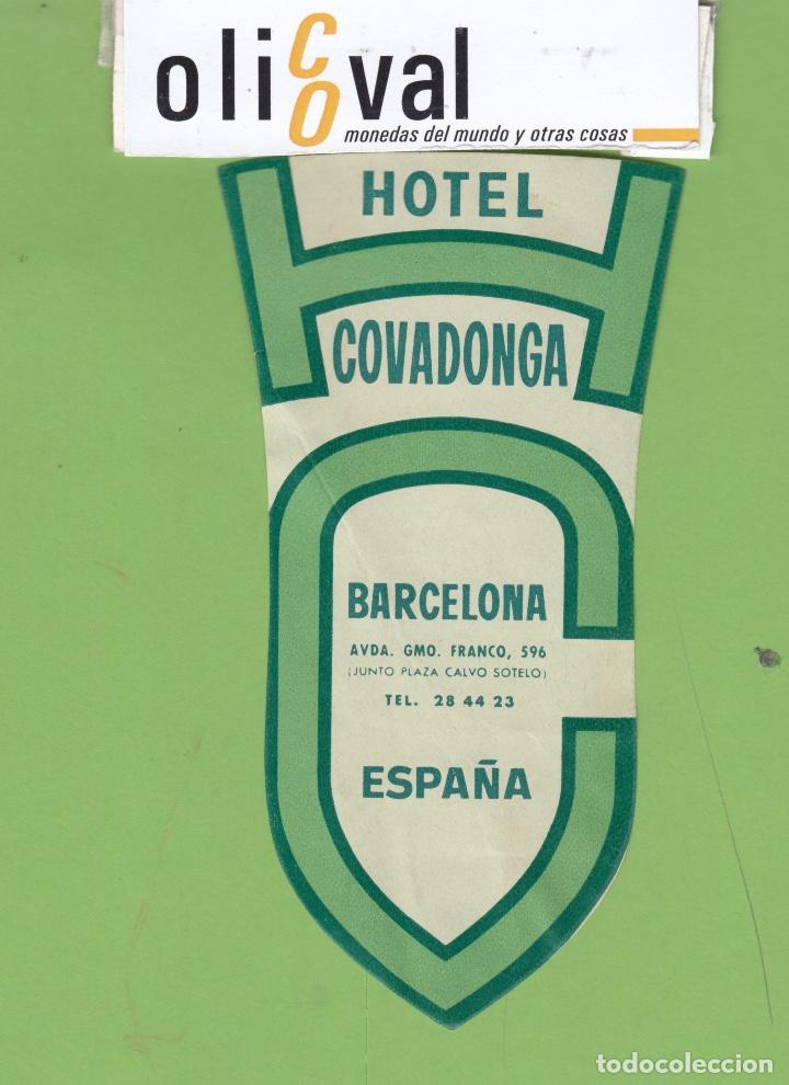 Etiquetas antiguas: ETIQUETA HOTEL COVADONGA TEL 6C BARCELONA 115X50mm EH3379