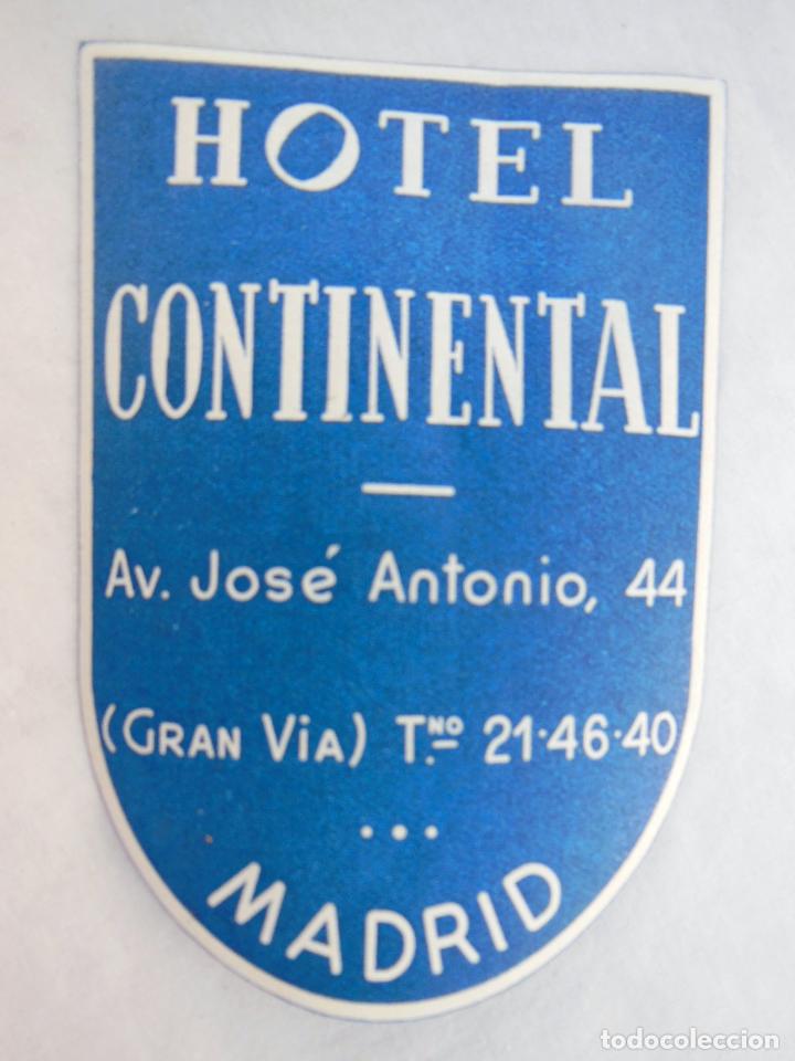 Etiquetas antiguas: Antigua Etiqueta Hotel - Old Hotel Label : HOTEL CONTINENTAL, MADRID