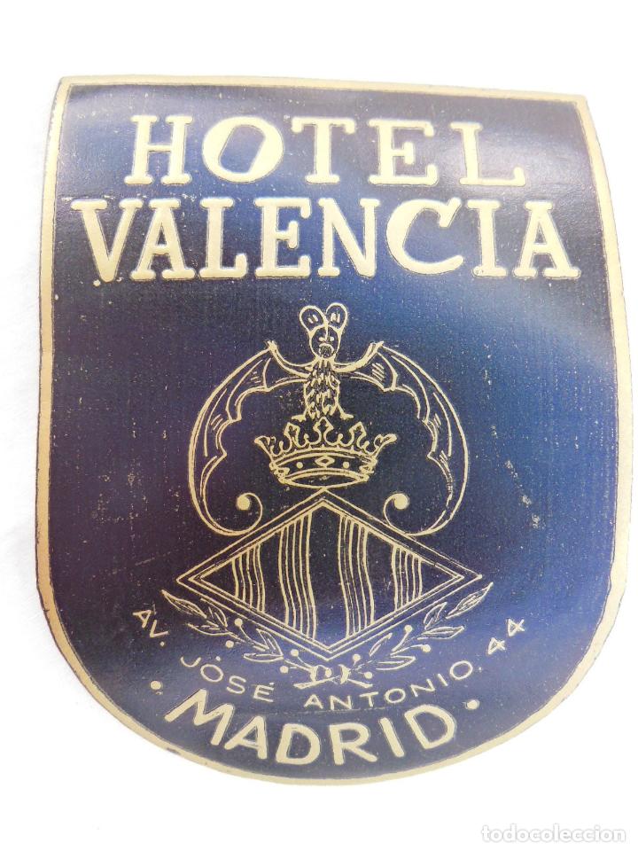 Etiquetas antiguas: Antigua Etiqueta Hotel - Old Hotel Label : HOTEL VALENCIA, MADRID