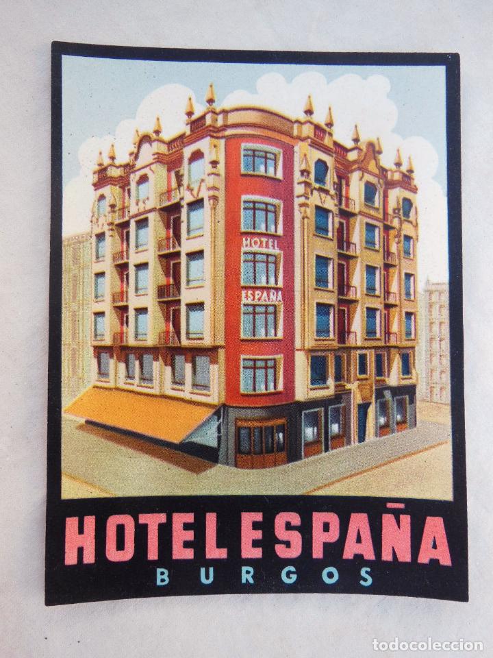 Etiquetas antiguas: Antigua Etiqueta Hotel - Old Hotel Label : HOTEL ESPA&Ntilde;A, BURGOS