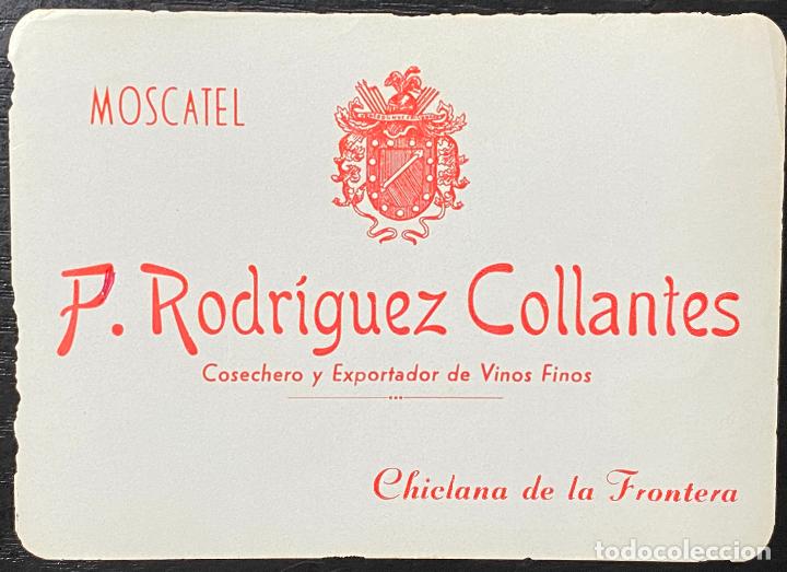 Alte Etiketten: ETIQUETA DE SOLERA ESPECIAL. P. RODRIGUEZ COLLANTES. CHICLANA DE LA FRONTERA.
