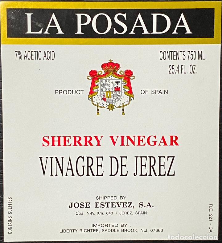 Alte Etiketten: ETIQUETA DE SHERRY VINEGAR. VINAGRE DE JEREZ. LA POSADA. JOSE ESTEVEZ.