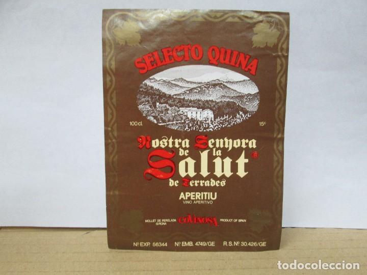 Etiquetas antiguas: ANTIGUA ETIQUETA, SELECTO QUINA NUESTRA SE&Ntilde;ORA DE LA SALUT