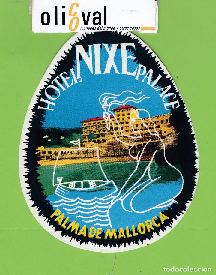 Etiquetas antiguas: ETIQUETA HOTEL NIXE PALACE MALLORCA TROQUEL 118 X 148 mm EH3390