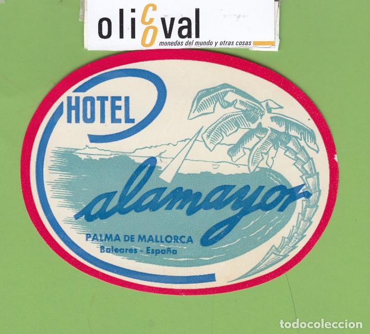 Etiquetas antiguas: ETIQUETA HOTEL CALAMAYOR MALLORCA TROQUEL OVAL 130 mm EH3391
