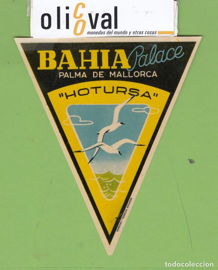 Etiquetas antiguas: ETIQUETA HOTEL BAHIA MOD .2 MALLORCA TROQUEL RECTO120 mm EH3395