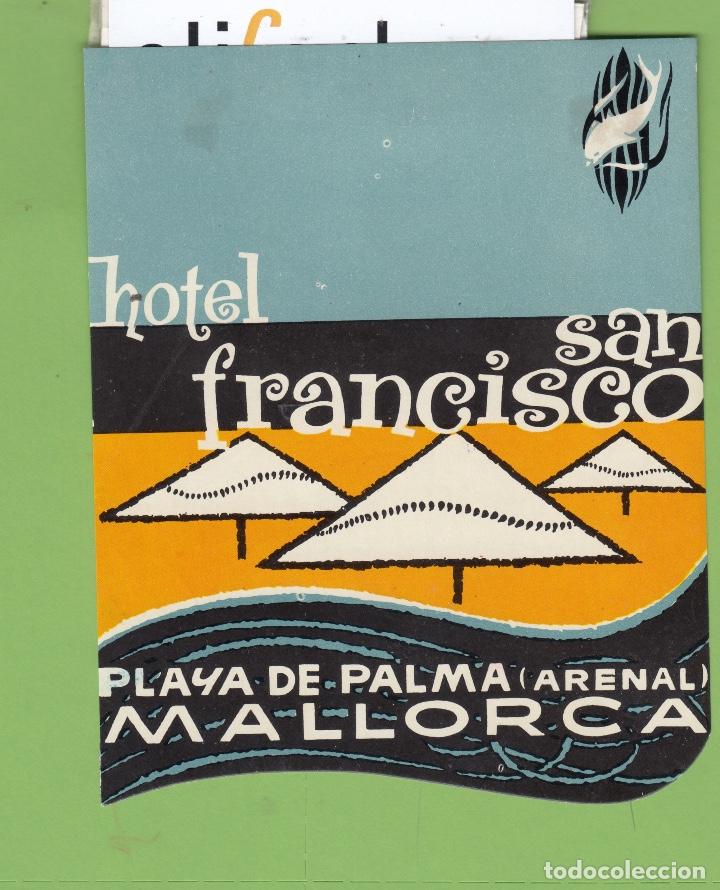 Etiquetas antiguas: ETIQUETA HOTEL SAN FRANCISCO MALLORCA TROQUEL 100X125 mm EH3396