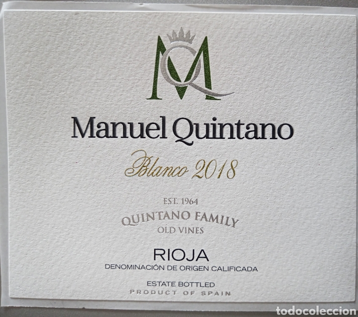 Etichette antiche: ETIQUETA MANUEL QUINTANO BLANCO 2018. BODEGAS SOLAGŪEN