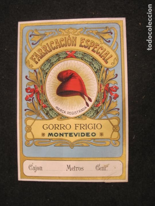 Etiquetas antiguas: MONTEVIDEO-GORRO FRIGIO-ETIQUETA ANTIGUA-VER FOTOS-(K-3559)