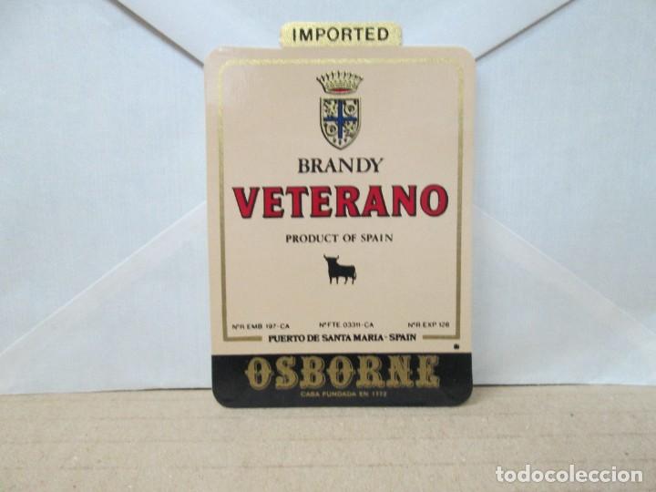 Etiquetas antiguas: ANTIGUA ETIQUETA, IMPORTD BRANDY VETERANO OSBORNE