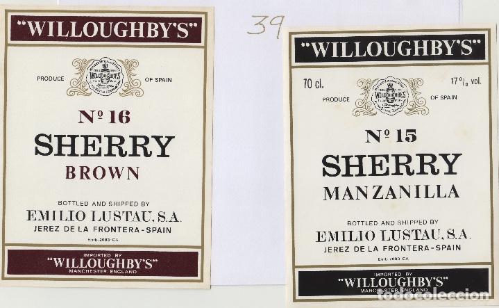 Etiquetas antiguas: EMILIO LUSTAU. JEREZ SHERRY WILLOUGHBY'S N 16 , 15 , MANZANILLA , BROWN . ETIQUETA DE VINO