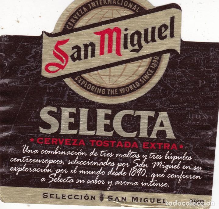 Etiquetas antiguas: etiqueta San Miguel Selecta