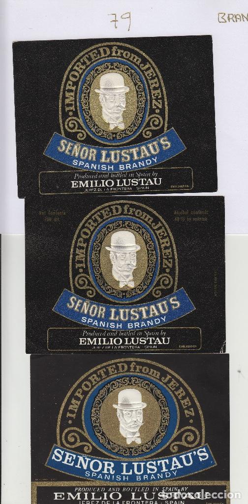 Etiquetas antiguas: EMILIO LUSTAU. JEREZ BRANDY SE&Ntilde;OR LUSTAUS IMPORTED diferentes . ETIQUETA ANTIGUA ORIGINAL .