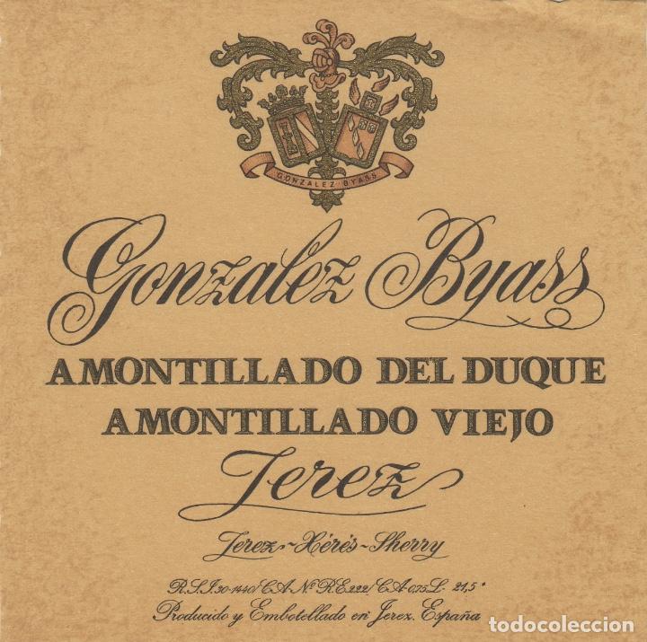 Etiquetas antiguas: GONZALEZ BYASS . JEREZ SHERRY JEREZ AMONTILLADO DEL DUQUE VIEJO . ETIQUETA VINO ORIGINAL ref 10