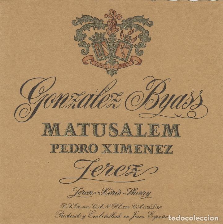 Etiquetas antiguas: GONZALEZ BYASS . JEREZ SHERRY MATUSALEM PEDRO XIMENEZ . ETIQUETA VINO ORIGINAL ref 11