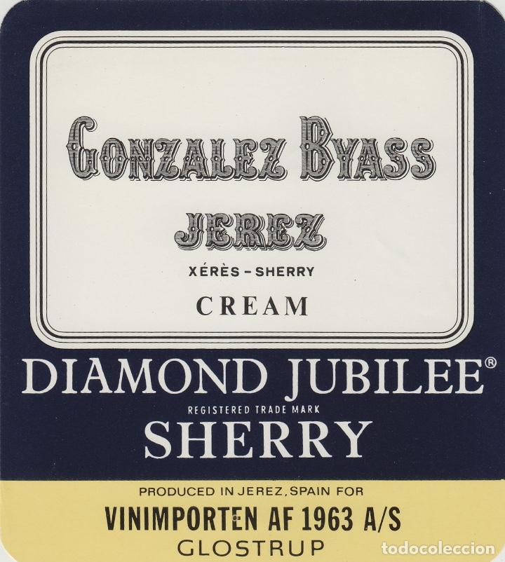 Etiquetas antiguas: GONZALEZ BYASS . JEREZ SHERRY CREAM DIAMOND JUBILEE . ETIQUETA VINO ORIGINAL ref 15