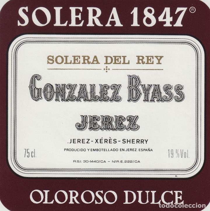 Etiquetas antiguas: GONZALEZ BYASS . JEREZ SHERRY SOLERA 1847 OLOROSO SOLERA DEL REY . ETIQUETA VINO ORIGINAL ref 27