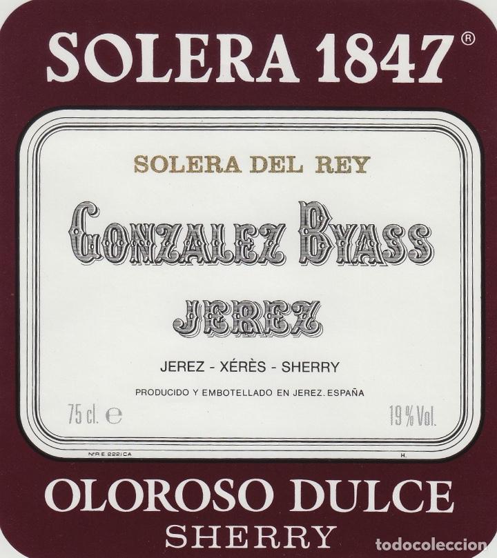 Etiquetas antiguas: GONZALEZ BYASS . JEREZ SHERRY SOLERA 1847 OLOROSO SOLERA DEL REY . ETIQUETA VINO ORIGINAL ref 27