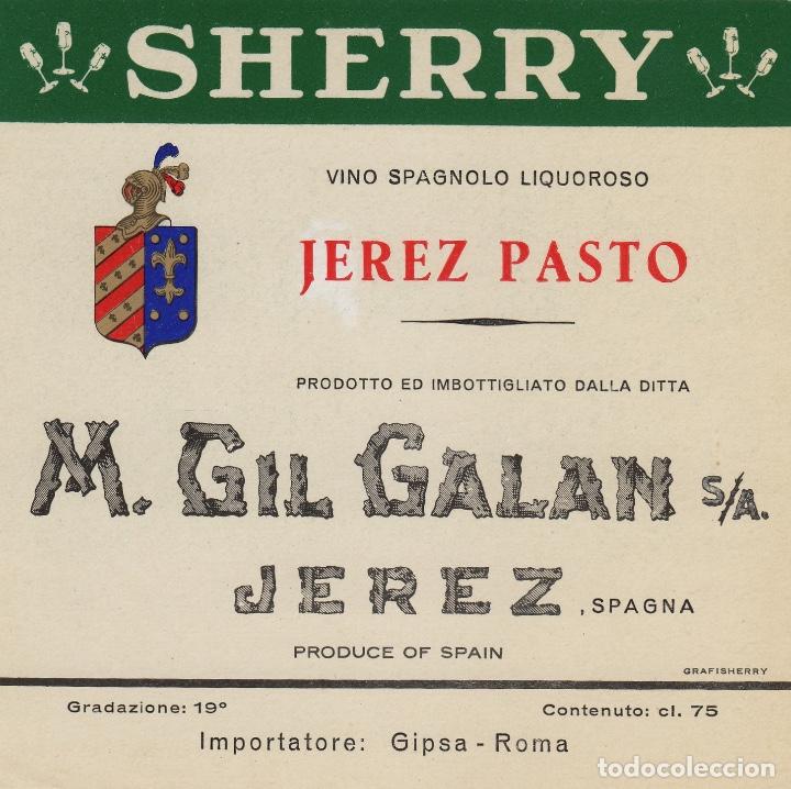 Etiquetas antiguas: M. GIL GALAN . JEREZ SHERRY JEREZ PASTO . ETIQUETA VINO ORIGINAL REF 12