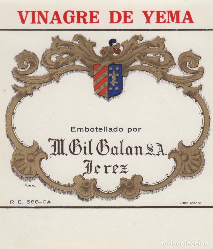 Etiquetas antiguas: M. GIL GALAN . JEREZ SHERRY VINAGRE DE YEMA . ETIQUETA VINO ORIGINAL