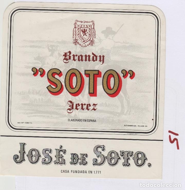 Etiquetas antiguas: JOS&Eacute; DE SOTO . JEREZ BRANDY SOTO . ETIQUETA ORIGINAL .