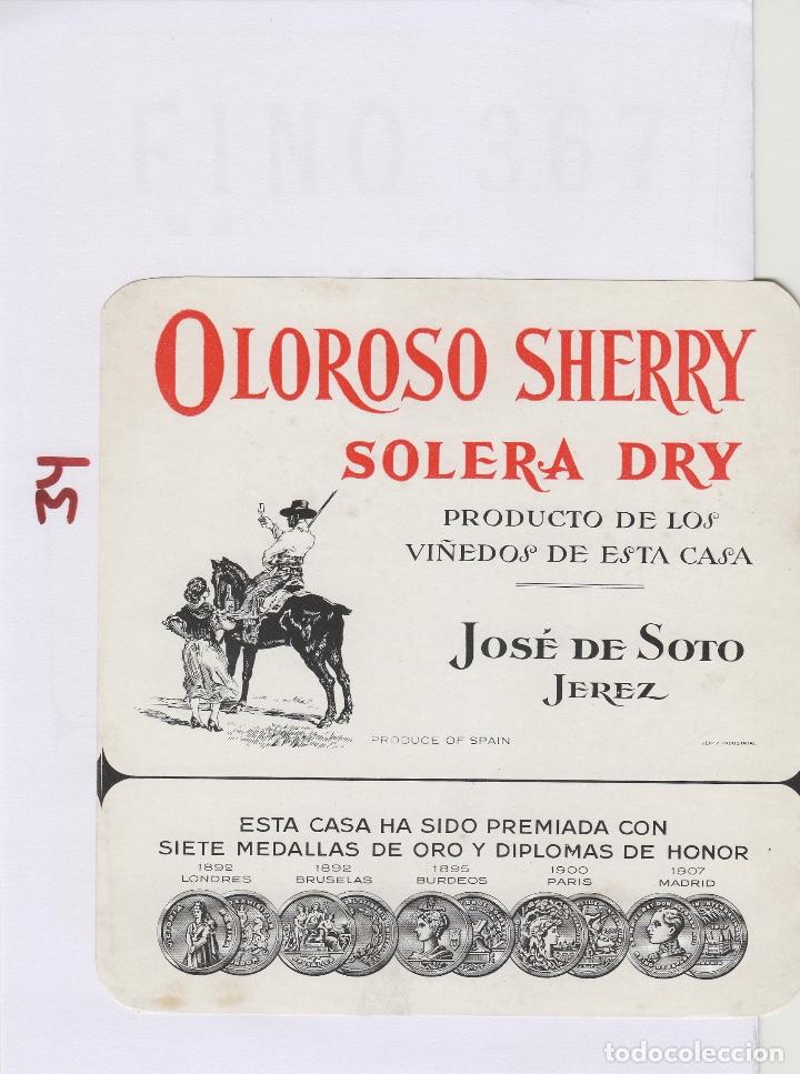 Etiquetas antiguas: JOS&Eacute; DE SOTO . JEREZ SHERRY OLOROSO SOLERA . ETIQUETA VINO ORIGINAL ref 34