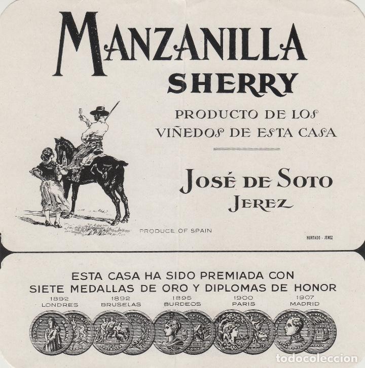 Etichette antiche: JOS&Eacute; DE SOTO . JEREZ SHERRY MANZANILLA . ETIQUETA VINO ORIGINAL ref 34