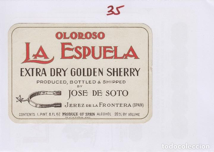 Etichette antiche: JOS&Eacute; DE SOTO . JEREZ SHERRY OLOROSO LA ESPUELA EN INGL&Eacute;S . ETIQUETA VINO ORIGINAL ref 35